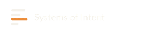 Systems of Intent | Chris Prince