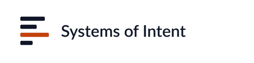 Systems of Intent | Chris Prince